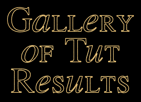 Gallery of Tut Results